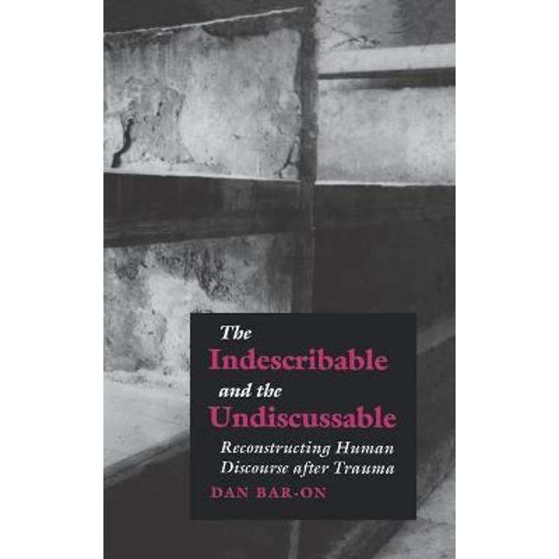 按需印刷The Indescribable and the Undiscussable[9789639116344]