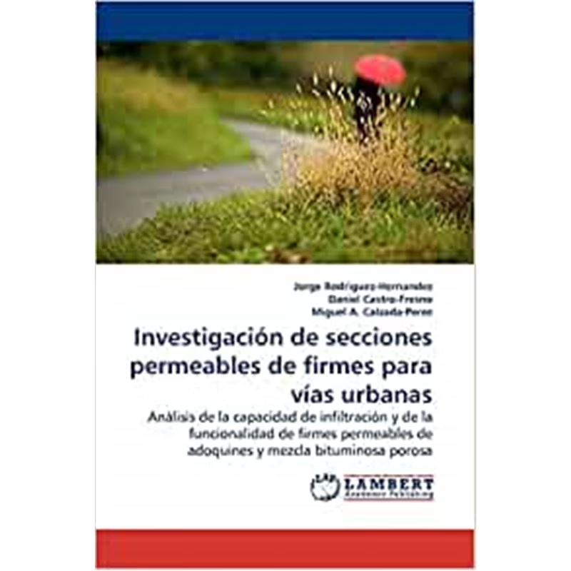 按需印刷Investigacion de Secciones Permeables de Firmes Para Vias Urbanas.[9783838308142]