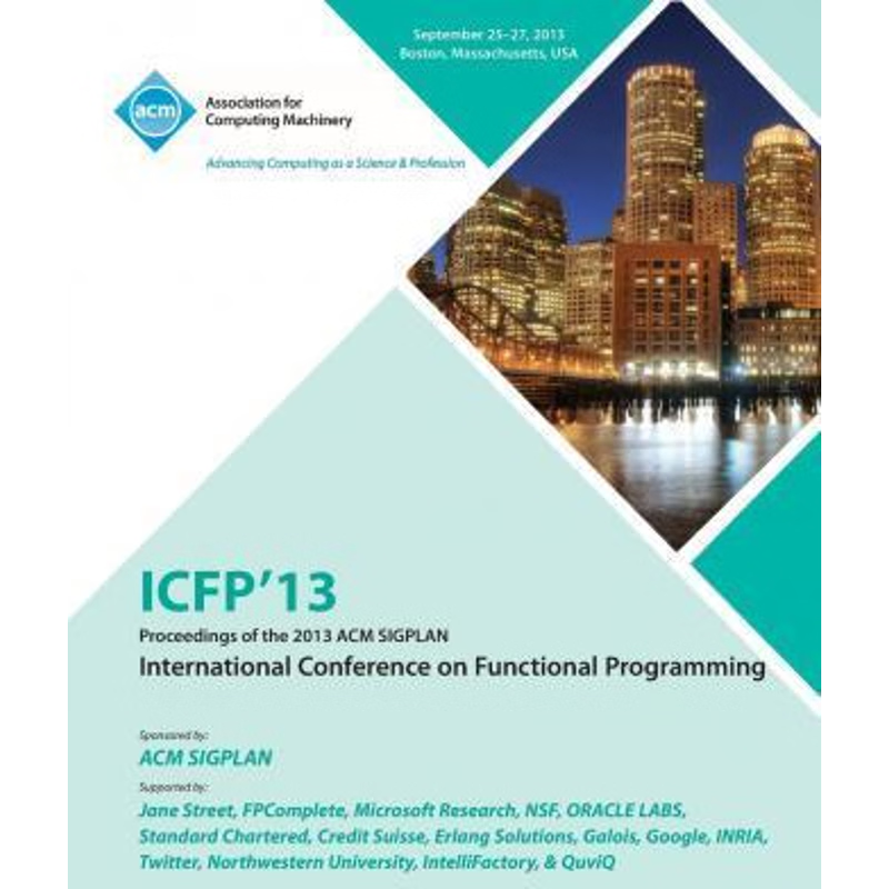 按需印刷ICFP 14 19th ACM SIGPLAN International Conference On Functional Programming[9781450332651]