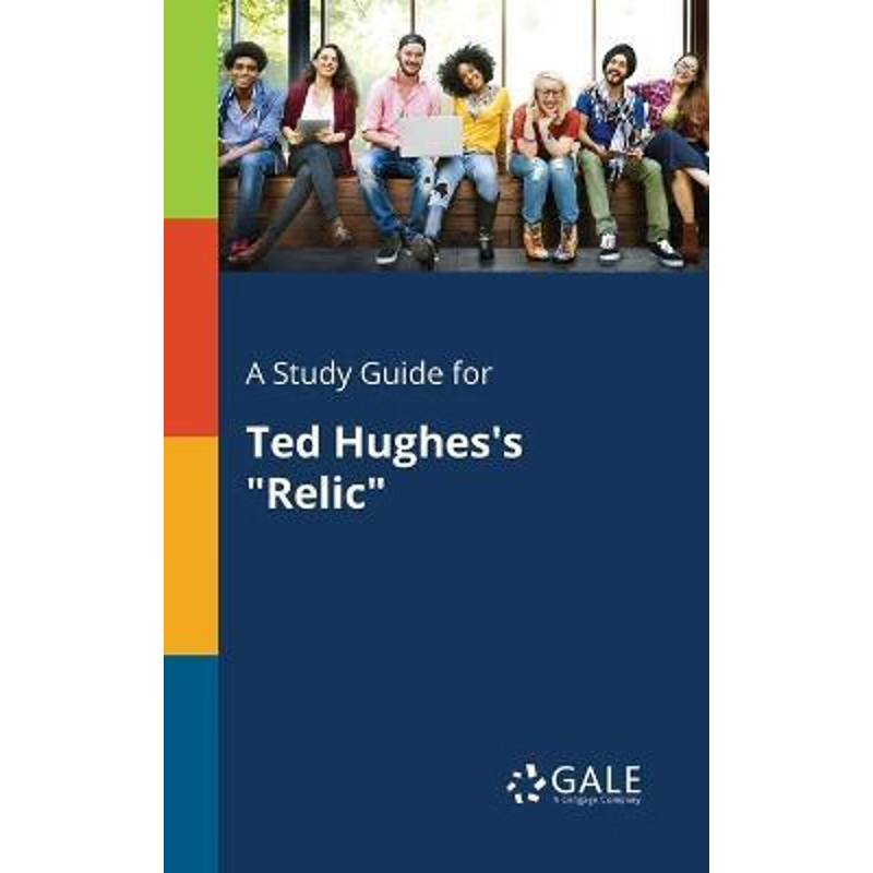 按需印刷A Study Guide for Ted Hughes's Relic[9780270528589]