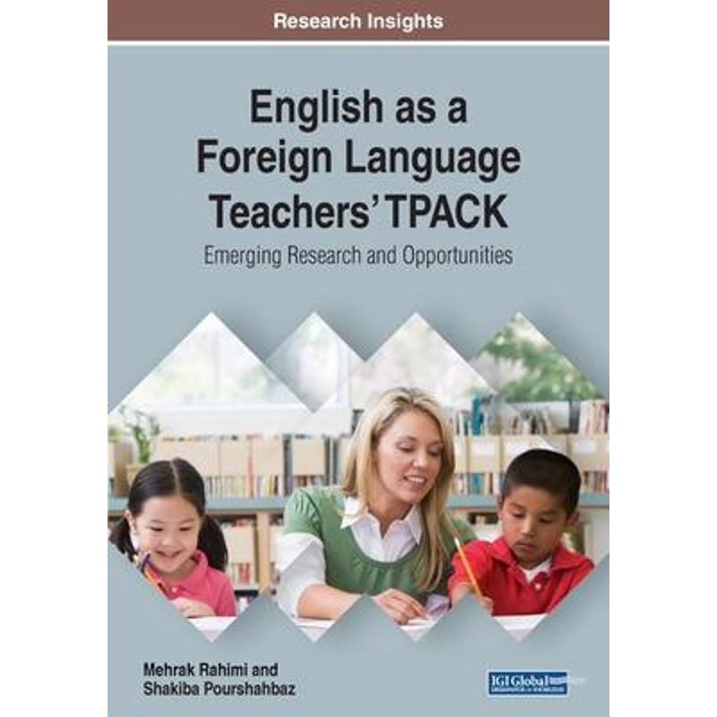 按需印刷English as a Foreign Language Teachers' TPACK[9781522588115]