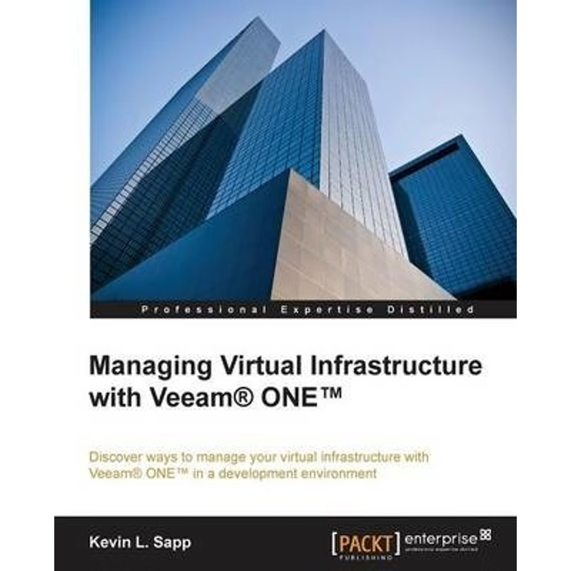 按需印刷Managing Virtual Infrastructure with Veeam One[9781782173793]