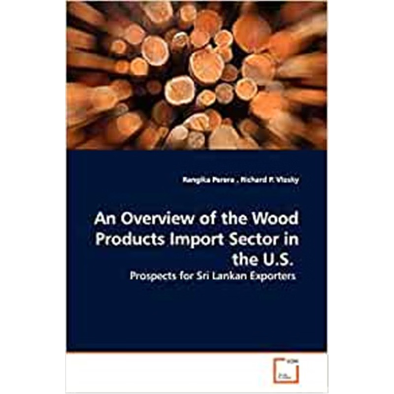 按需印刷An Overview of the Wood Products Import Sector in the U.S.[9783639137705]