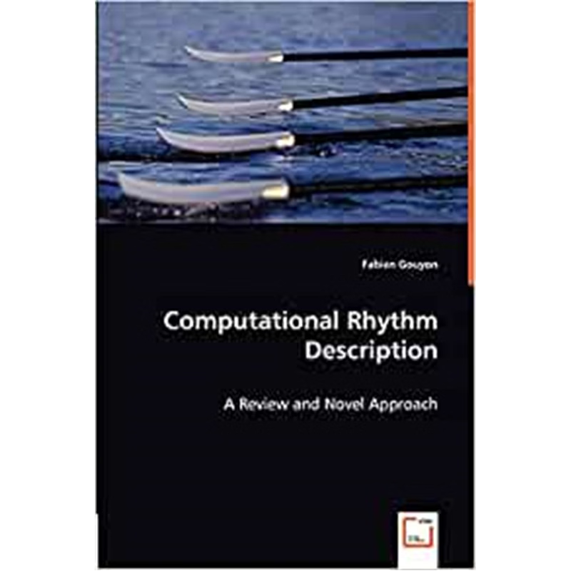按需印刷Computational Rhythm Description - A Review and Novel Approach[9783836477697]