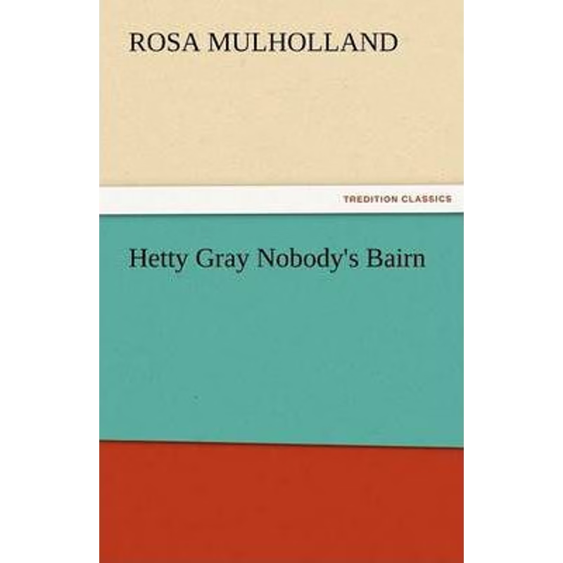 按需印刷Hetty Gray Nobody's Bairn[9783842478701]