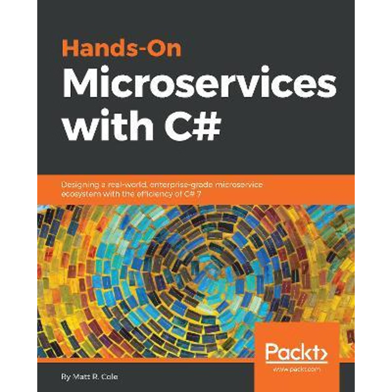 按需印刷Hands-On Microservices with C#[9781789533682]