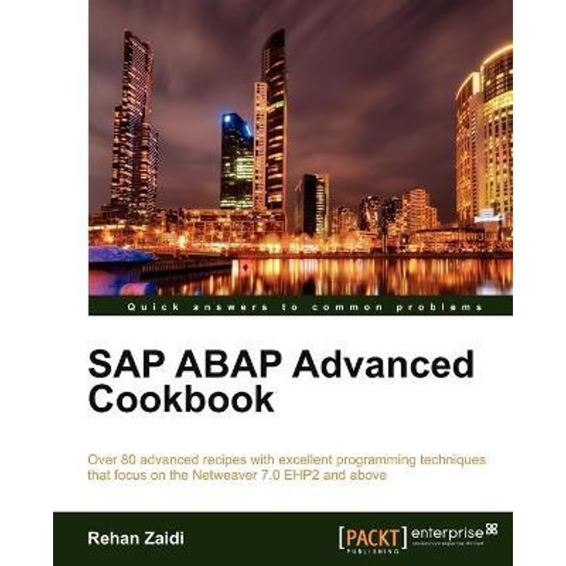 按需印刷SAP ABAP Advanced Cookbook[9781849684880]