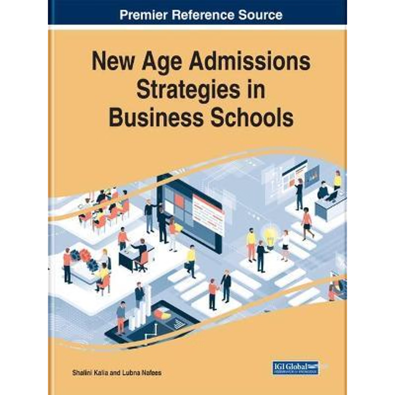 按需印刷New Age Admissions Strategies in Business Schools[9781522590736]