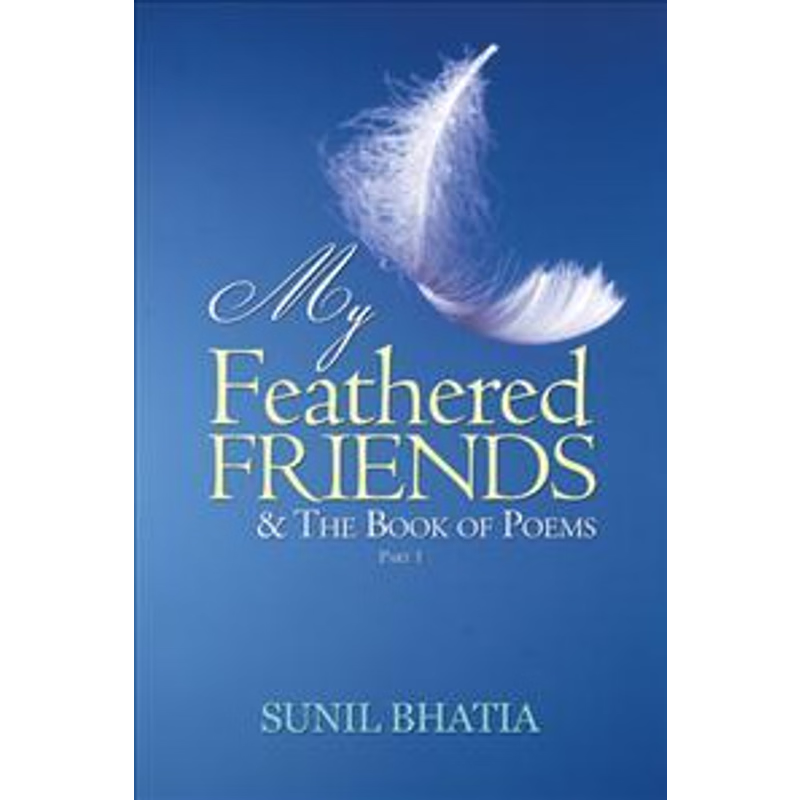 预订My Feathered Friends & The Book of Poems-Part 1