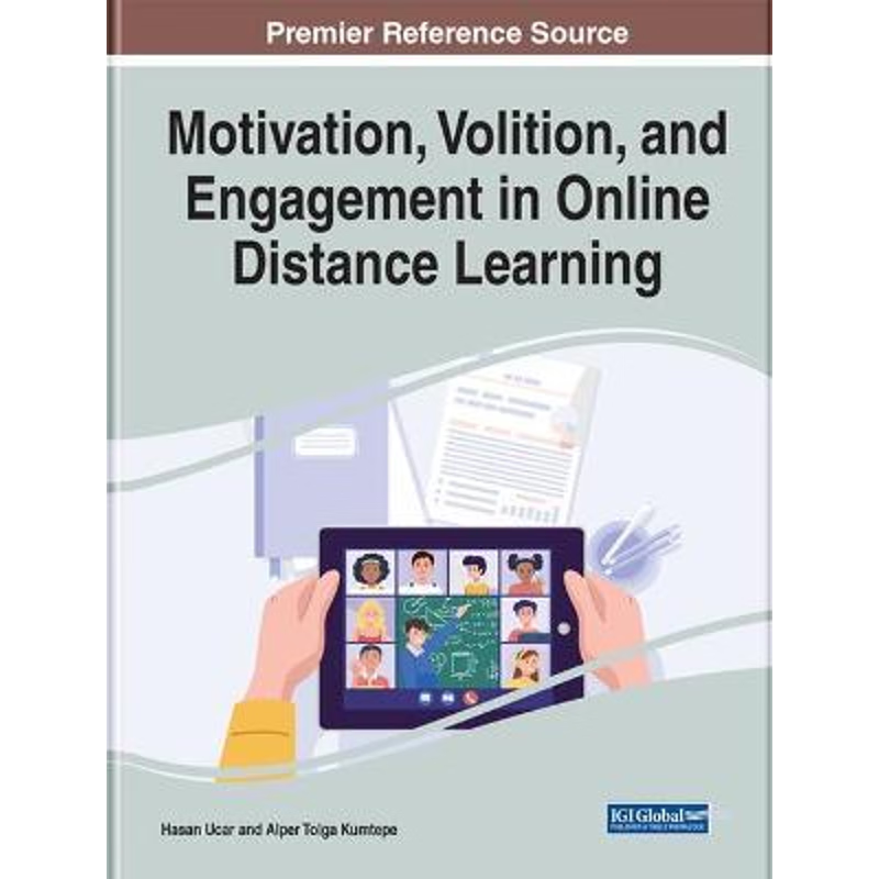 按需印刷Motivation, Volition, and Engagement in Online Distance Learning[9781799876816]