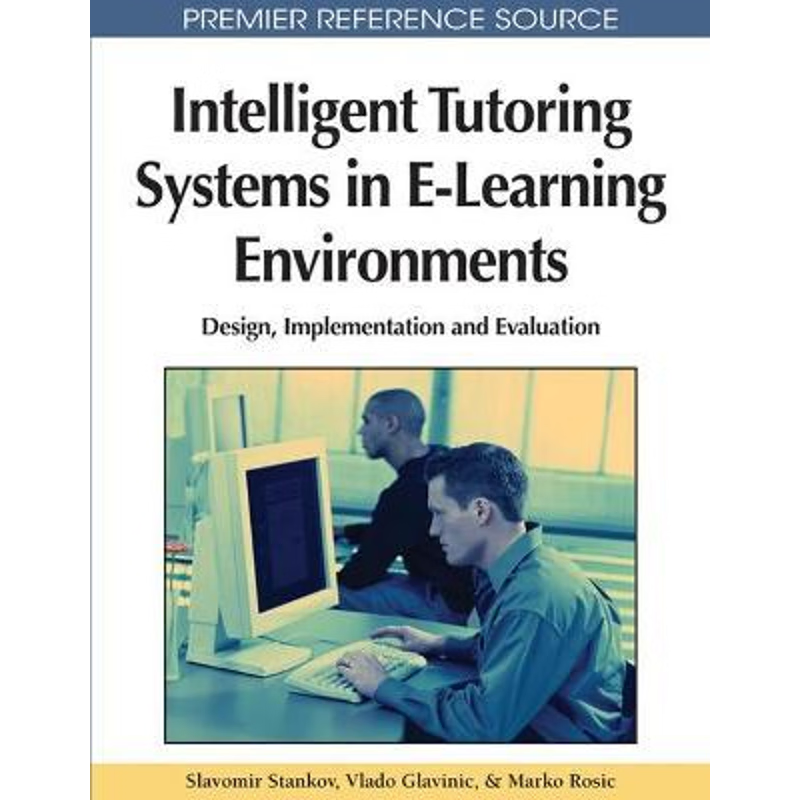 按需印刷Intelligent Tutoring Systems in E-Learning Environments[9781616920081]