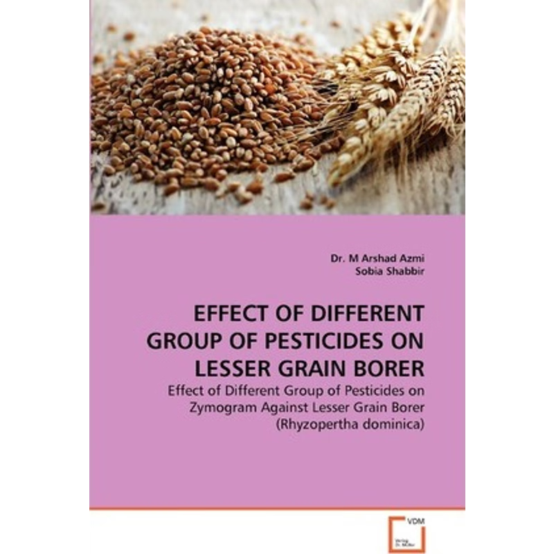 按需印刷EFFECT OF DIFFERENT GROUP OF PESTICIDES ON LESSER GRAIN BORER[9783639321623]