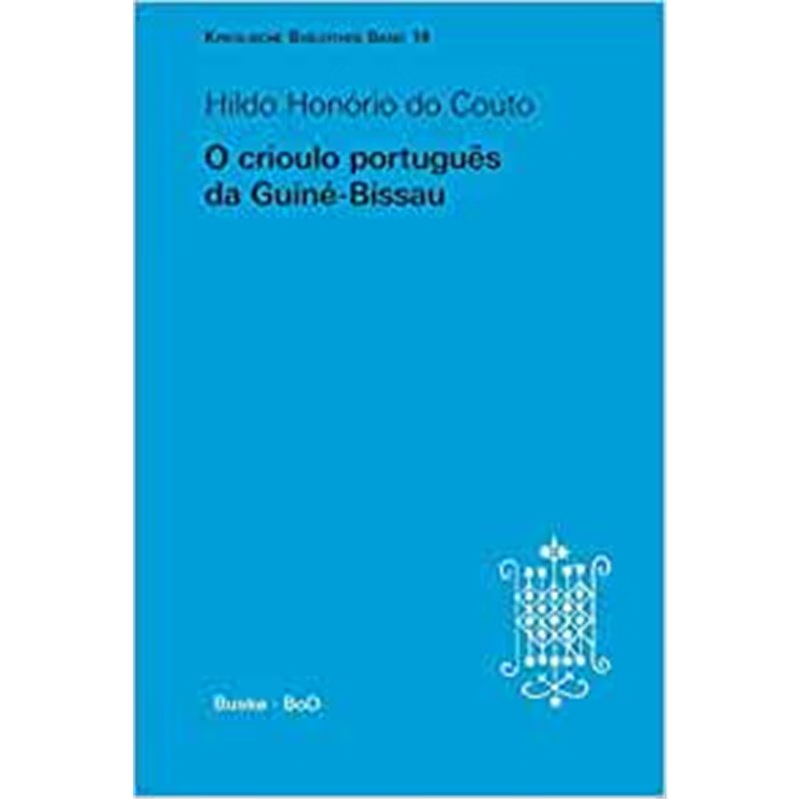 按需印刷O crioulo portugues da Guine-Bissau[9783875480900]