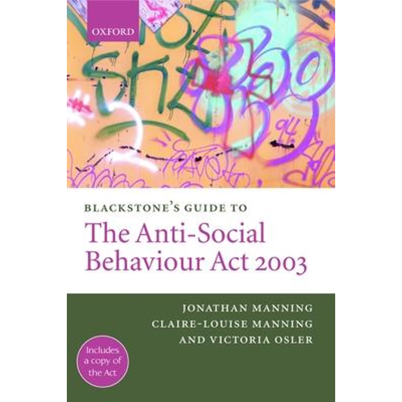 按需印刷Blackstone's Guide to the Anti-Social Behaviour ACT 2003[9780199273164]