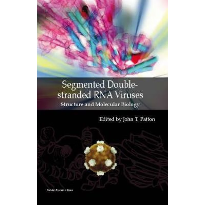 按需印刷Segmented Double-stranded RNA Viruses[9781904455219]