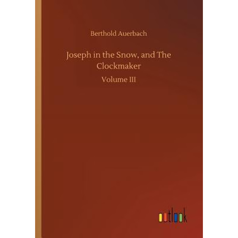 按需印刷Joseph in the Snow, and The Clockmaker[9783732640478]