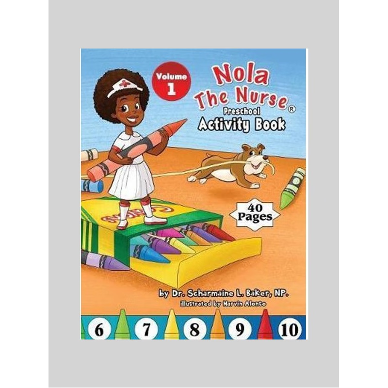 按需印刷Nola The Nurse? Preschool Activity Book Vol. 1[9781945088056]