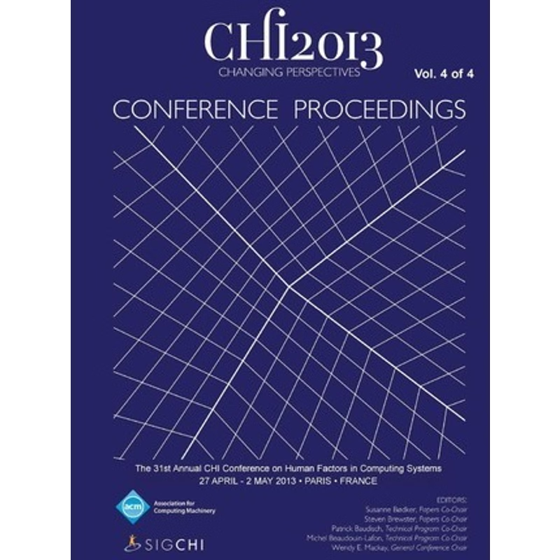 按需印刷Chi 13 Proceedings of the 31st Annual Chi Conference on Human Factors in Computing Systems V4[9781450324502]