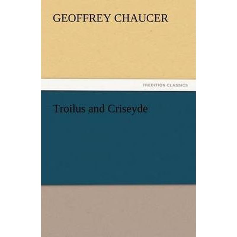 按需印刷Troilus and Criseyde[9783842436916]