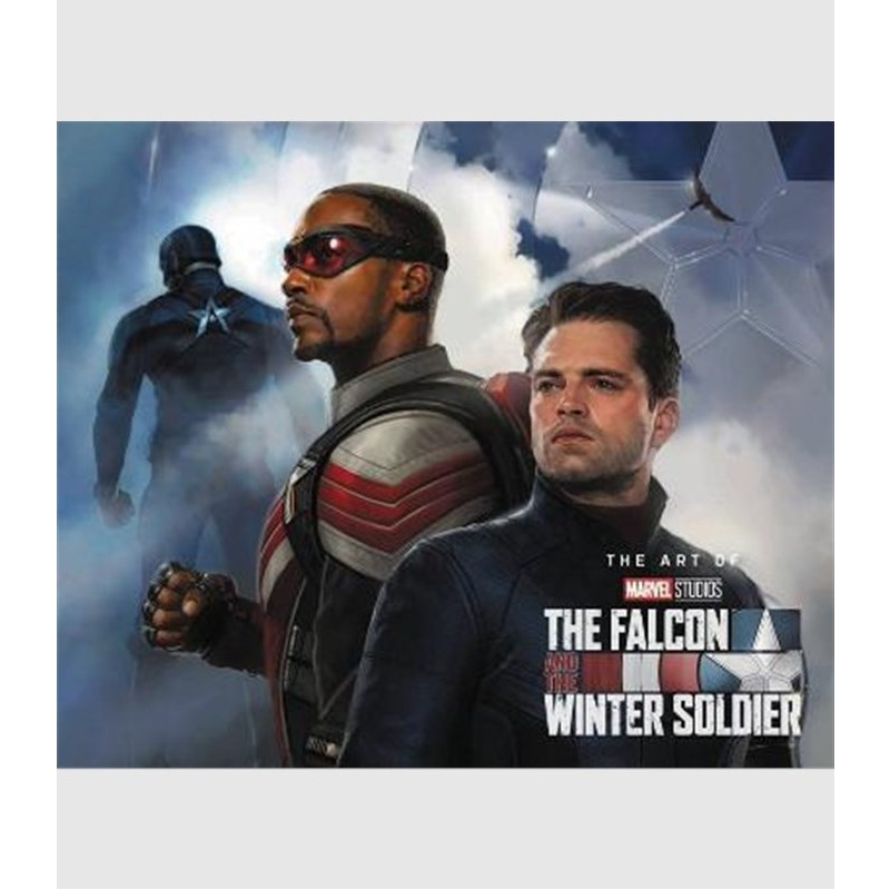 Marvel's The Falcon & The Winter Soldier: The Art Of The Series