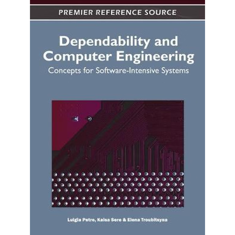 按需印刷Dependability and Computer Engineering[9781609607470]