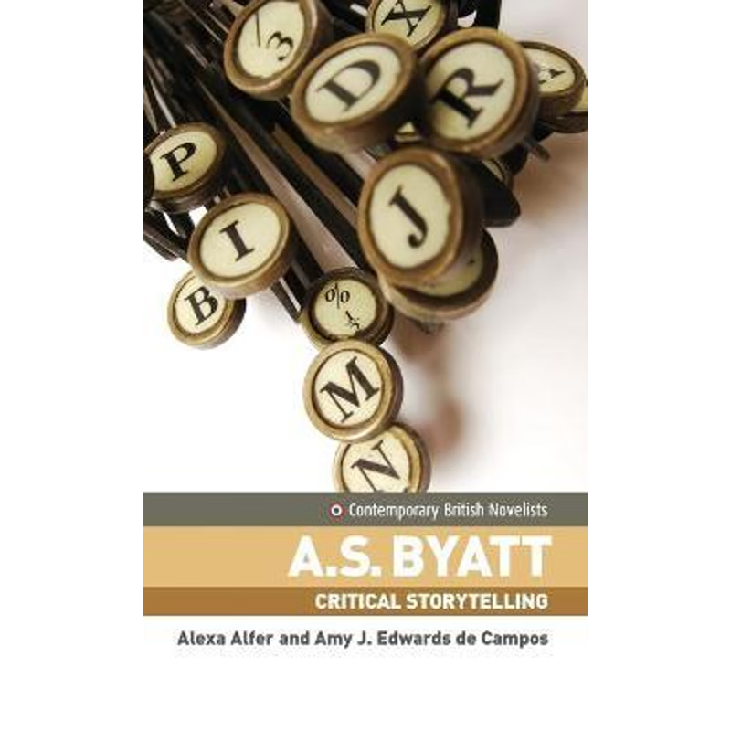 按需印刷A. S. Byatt[9780719066528]