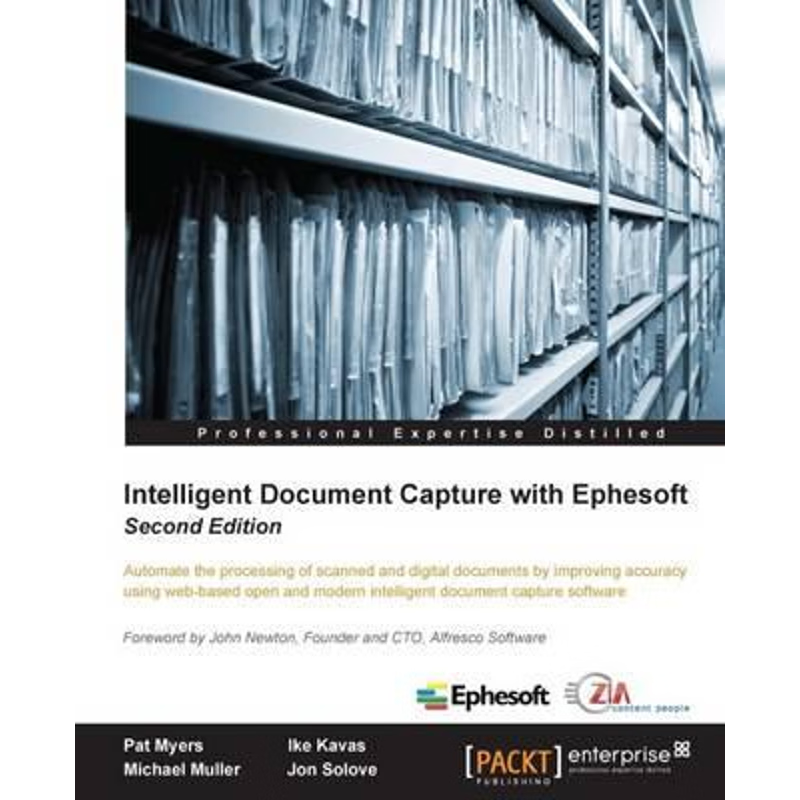 按需印刷Intelligent Document Capture with Ephesoft - Second Edition[9781783558582]