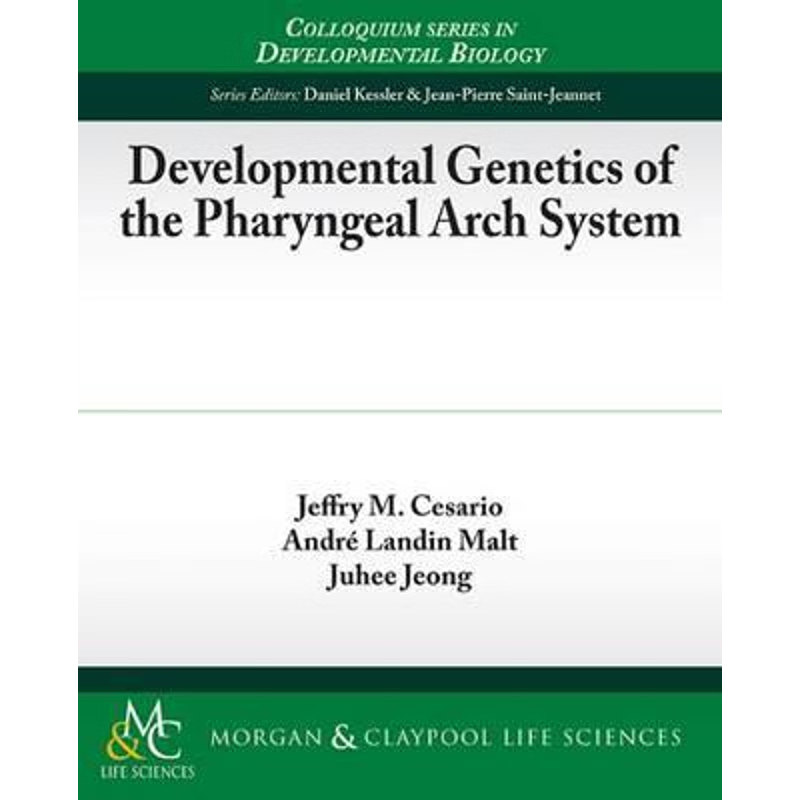 按需印刷Developmental Genetics of the Pharyngeal Arch System[9781615046805]