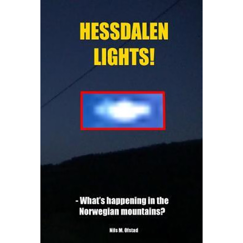 按需印刷Hessdalen Lights! - What's happening in the Norwegian mountains?[9781798410578]