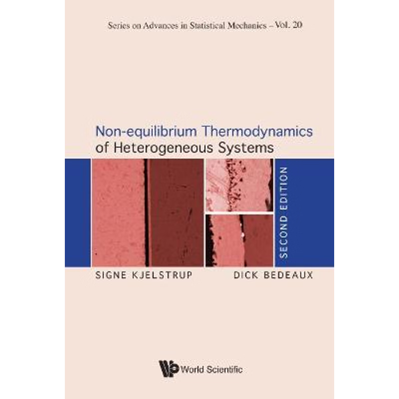 按需印刷Non-equilibrium Thermodynamics of Heterogeneous Systems[9789811216763]