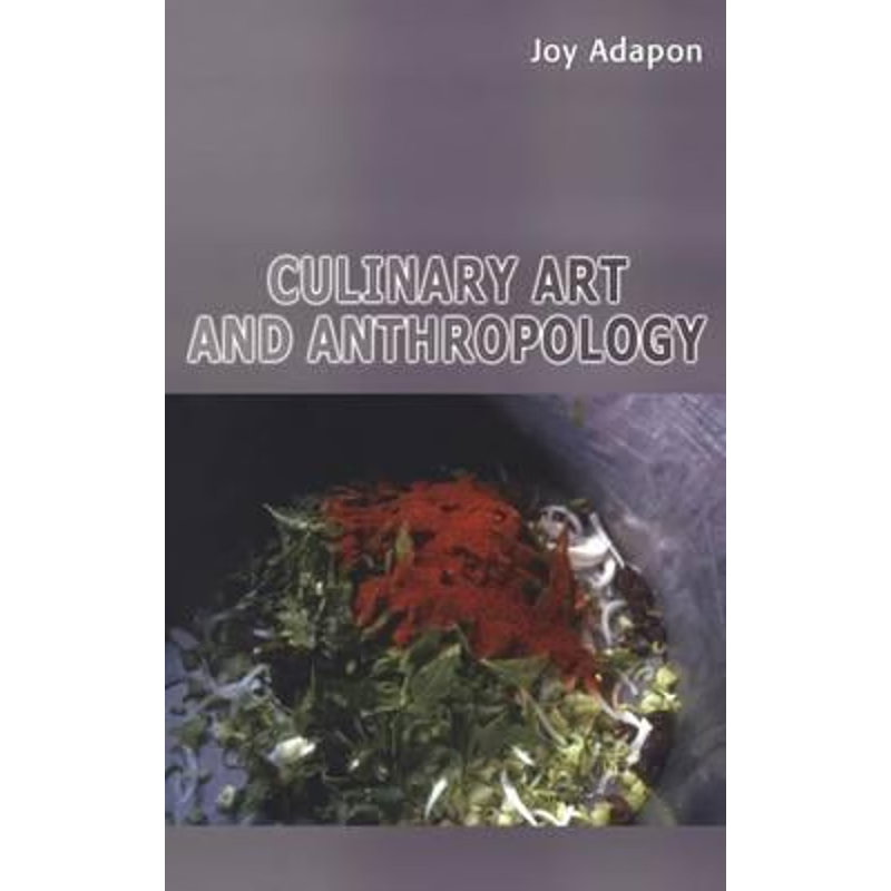 按需印刷Culinary Art and Anthropology[9781847882134]