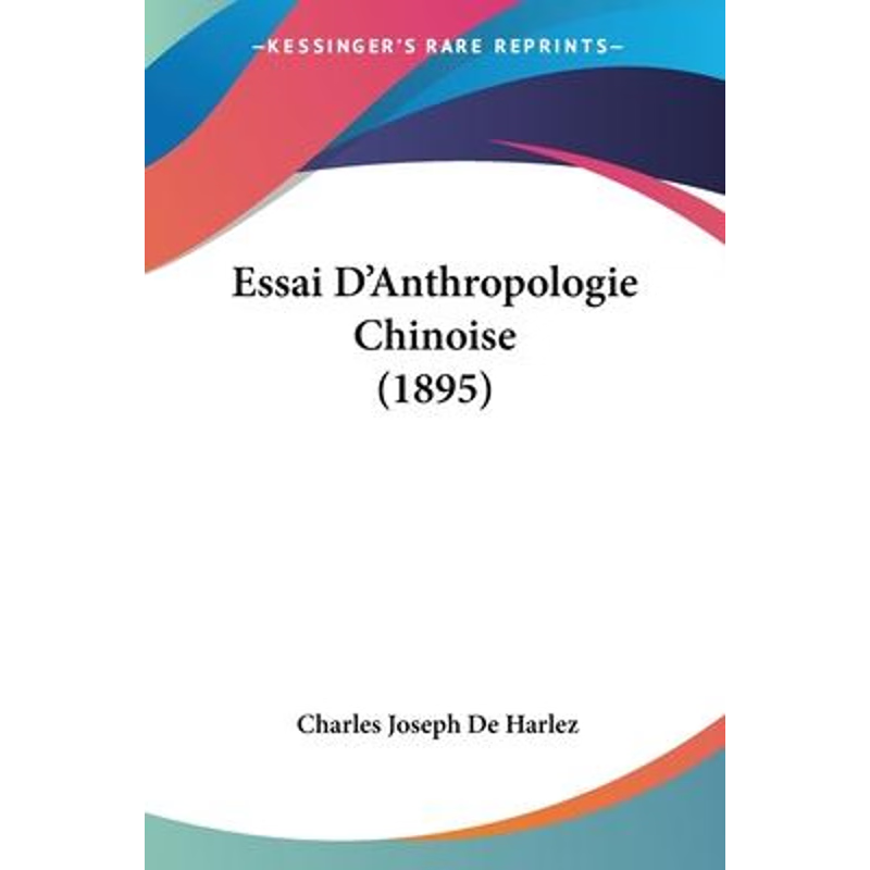 按需印刷Essai D'Anthropologie Chinoise (1895)[9781104124076]