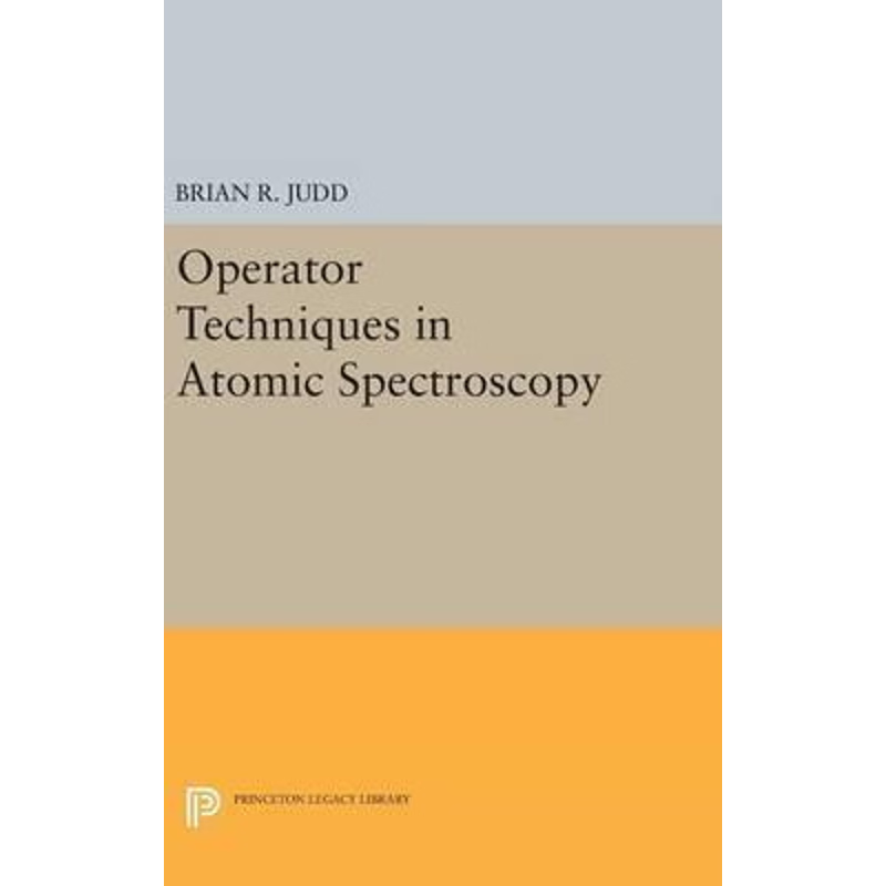 按需印刷Operator Techniques in Atomic Spectroscopy[9780691633435]