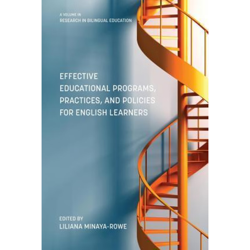 按需印刷Effective Educational Programs, Practices, and Policies for English Learners[9781623968571]