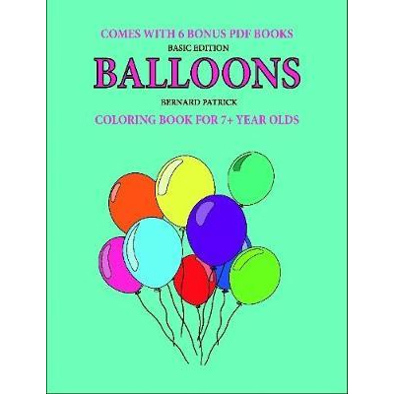 按需印刷Coloring Book for 7+ Year Olds (Balloons)[9780244863708]