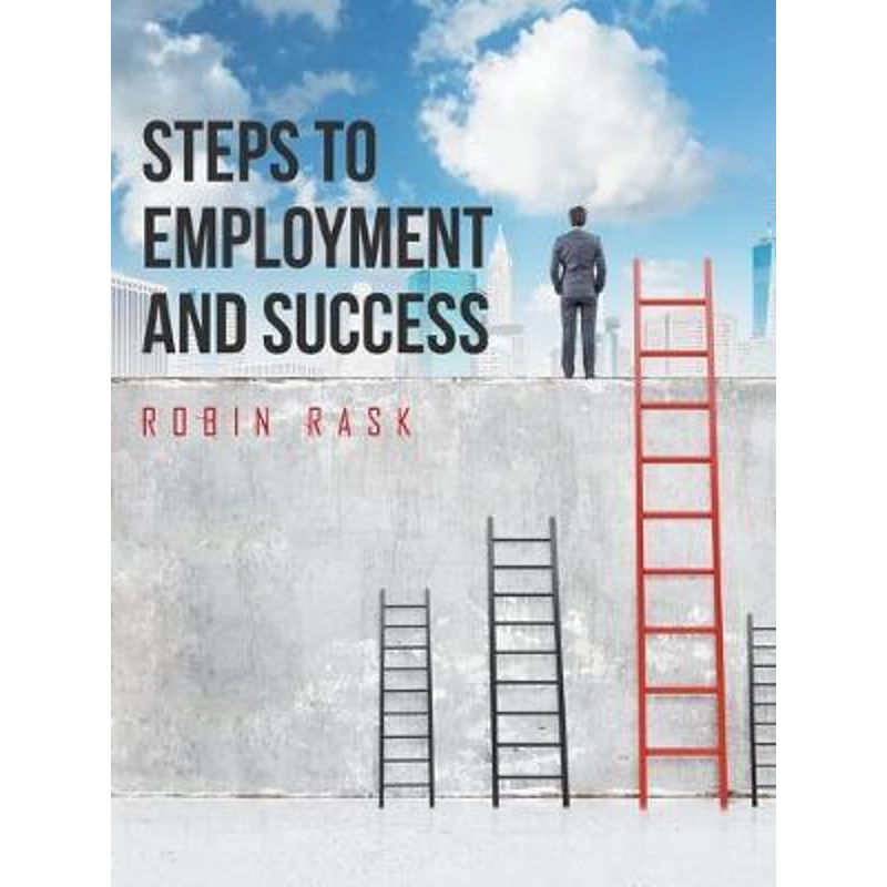 按需印刷Steps to Employment and Success[9781524650018]