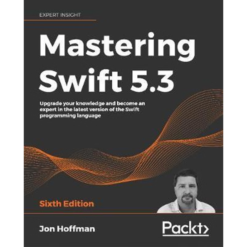 按需印刷Mastering Swift 5.3 - Sixth Edition[9781800562158]