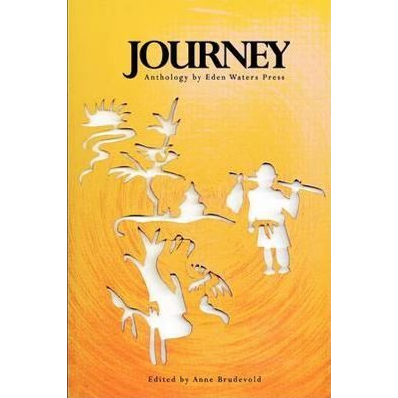 按需印刷Journey Anthology by Eden Waters Press[9780578021188]