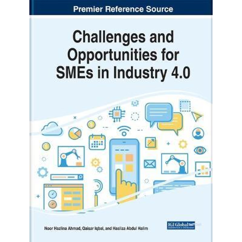 按需印刷Challenges and Opportunities for SMEs in Industry 4.0[9781799825777]