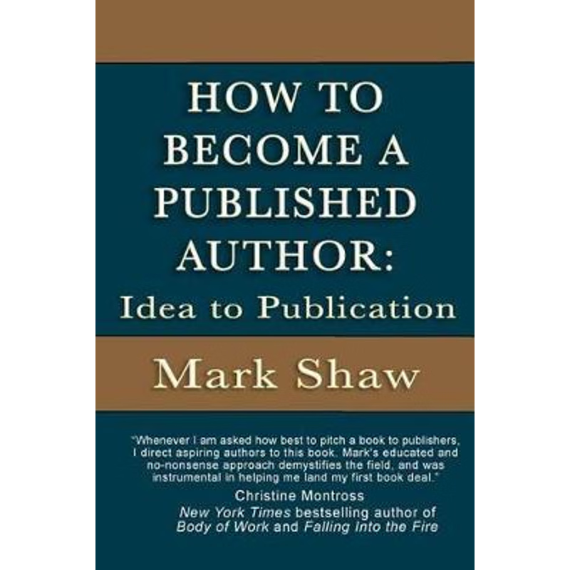 按需印刷How to Become a Published Author[9781944887063]