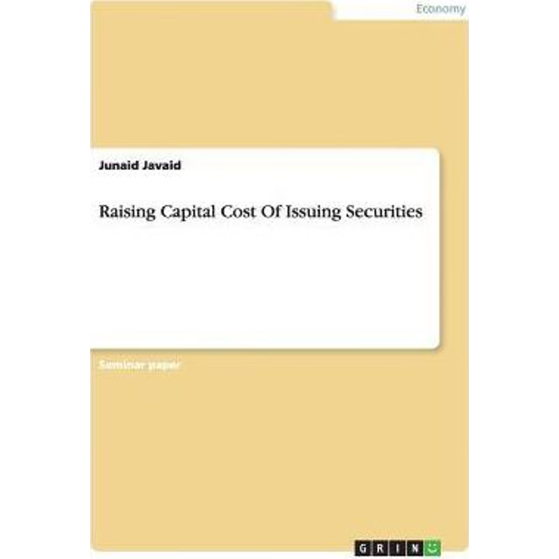 按需印刷Raising Capital Cost Of Issuing Securities[9783656748090]