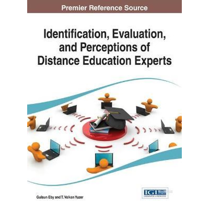 按需印刷Identification, Evaluation, and Perceptions of Distance Education Experts[9781466681194]