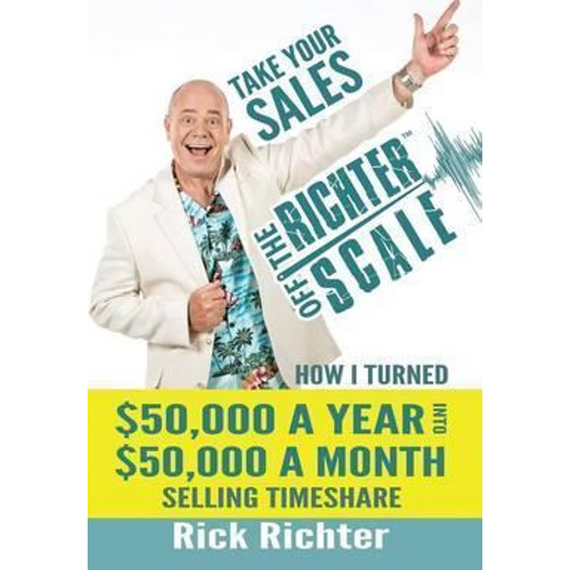 按需印刷Take Your Sales Off the Richter Scale[9781483450278]