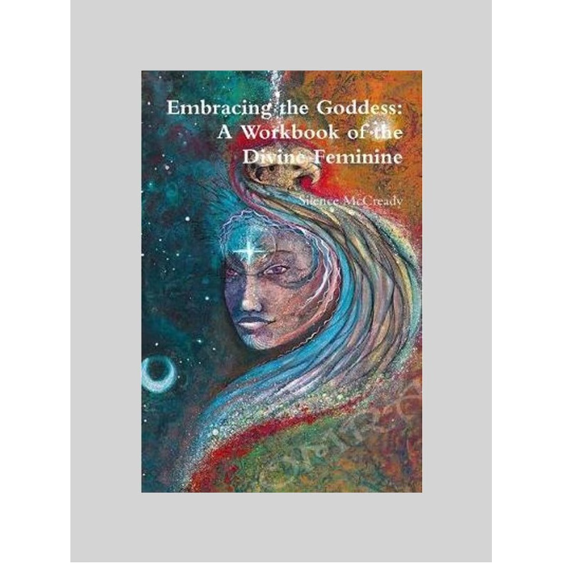按需印刷Embracing the Goddess:A Workbook of the Divine Feminine[9780359077304]