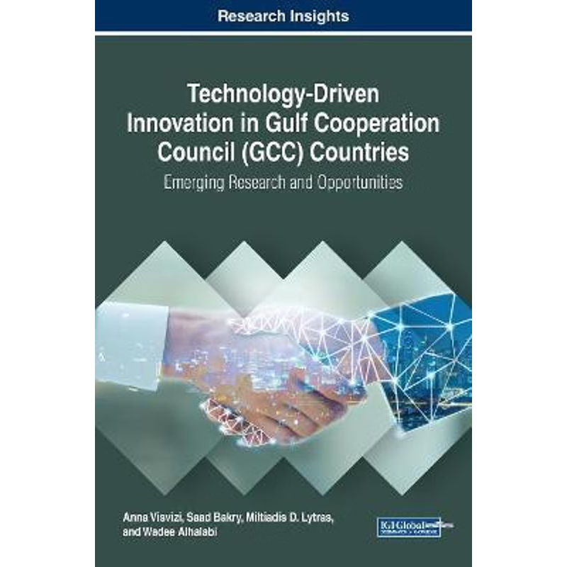 按需印刷Technology-Driven Innovation in Gulf Cooperation Council (GCC) Countries[9781522590125]