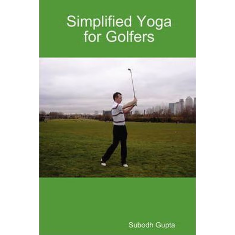 按需印刷Simplified Yoga for Golfers[9780955688232]