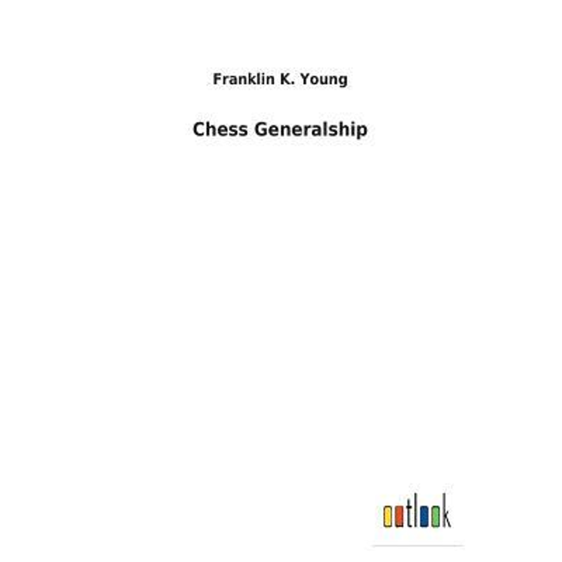 按需印刷Chess Generalship[9783732620425]