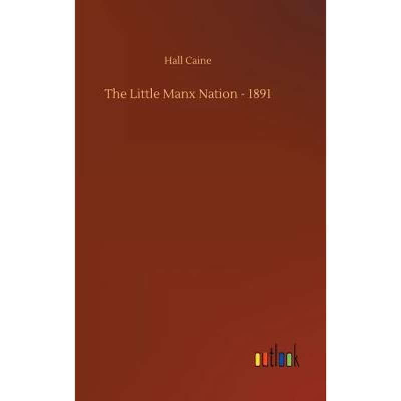 按需印刷The Little Manx Nation - 1891[9783734028816]