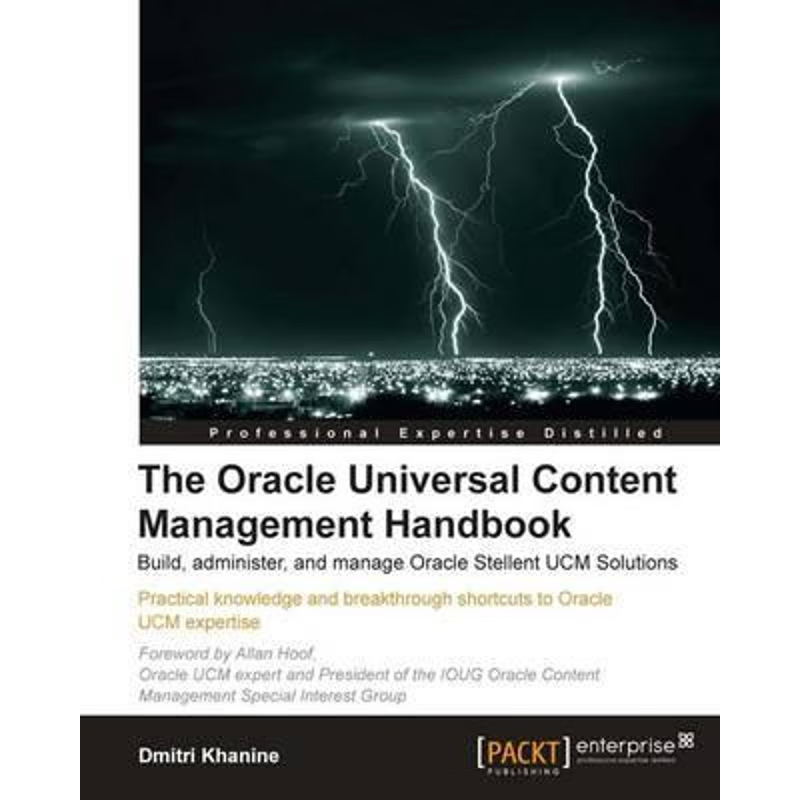 按需印刷The Oracle Universal Content Management Handbook[9781849680387]