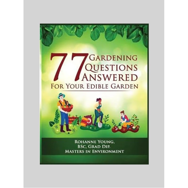 按需印刷77 Gardening Questions Answered:For your edible garden[9780648891604]